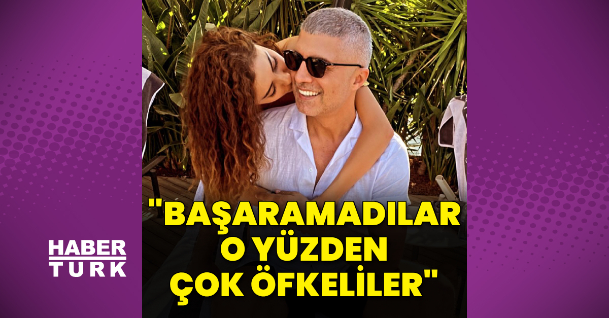 “Başaramadılar, o yüzden çok öfkeliler”