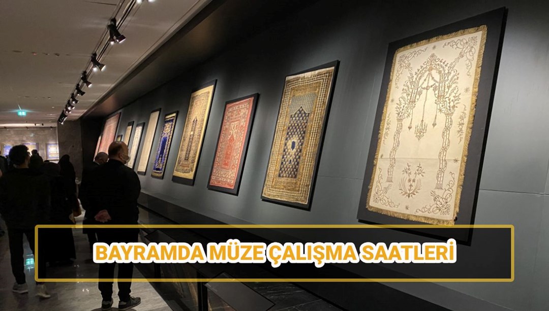 Bayramda müzeler açık mı? Ramazan Bayramı tatilinde müze açılış ve kapanış saatleri