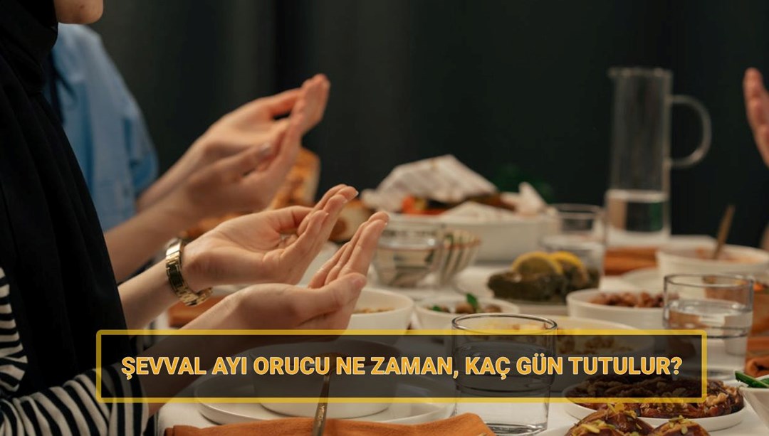 Şevval orucu ne zaman, kaç gün tutulur? 2025 Şevval ayı hangi tarihte başlıyor?