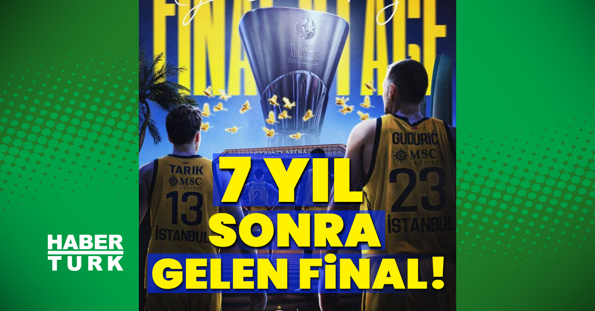 7 yıl sonra gelen final!