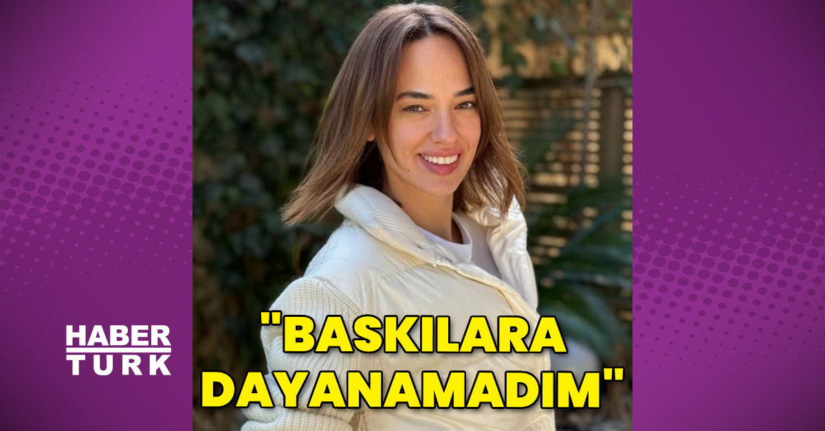 “Baskılara dayanamadım”