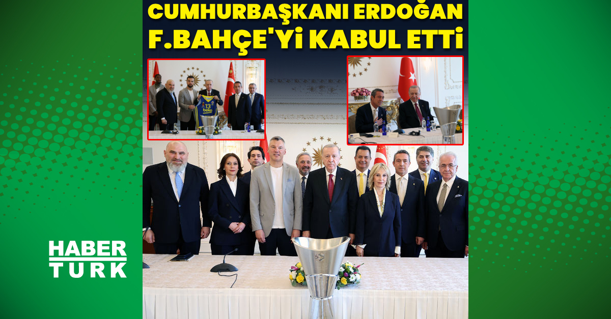Cumhurbaşkanı Erdoğan F.Bahçe’yi kabul etti