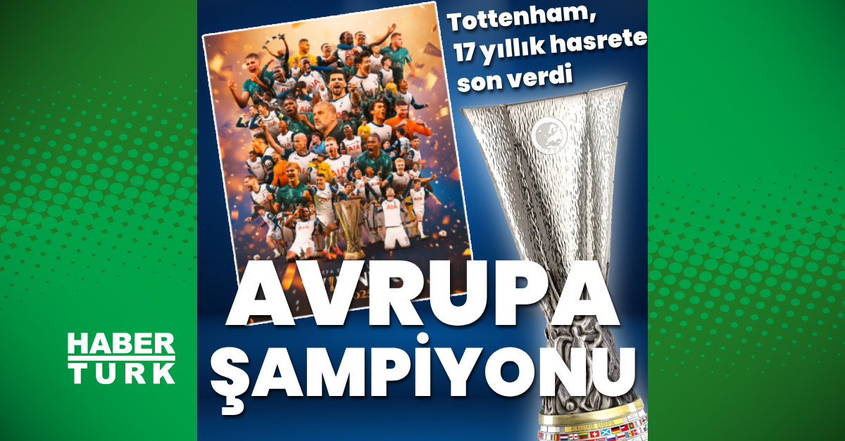 Tottenham’dan Avrupa zaferi: 17 yıllık hasret sona erdi