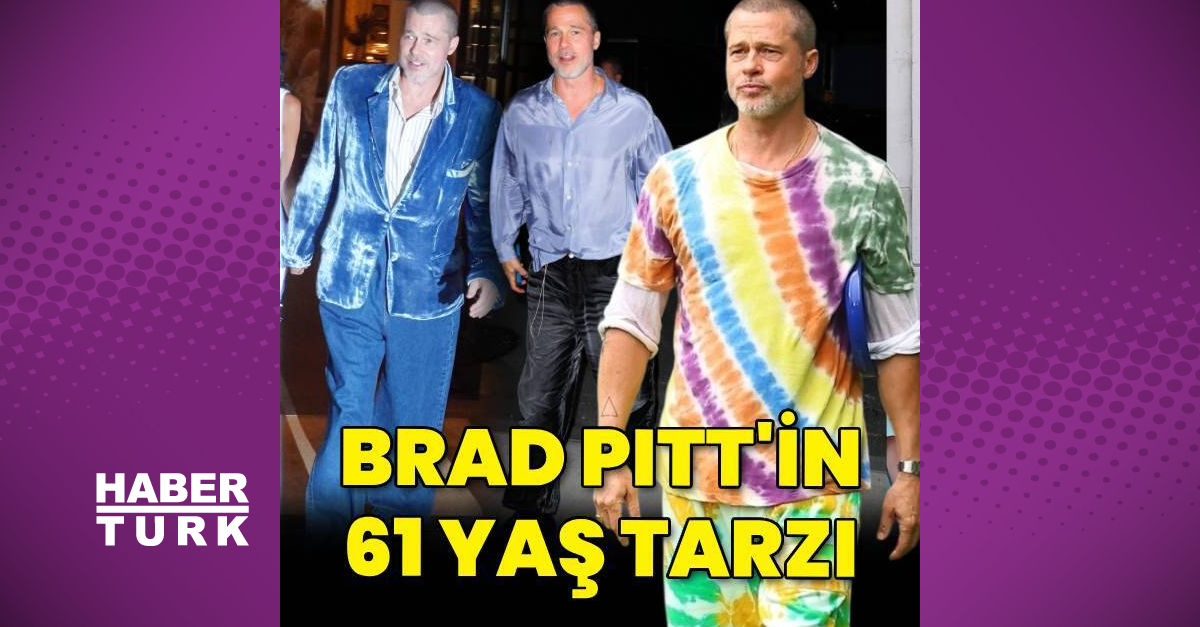 Brad Pitt’in 61 yaş tarzı