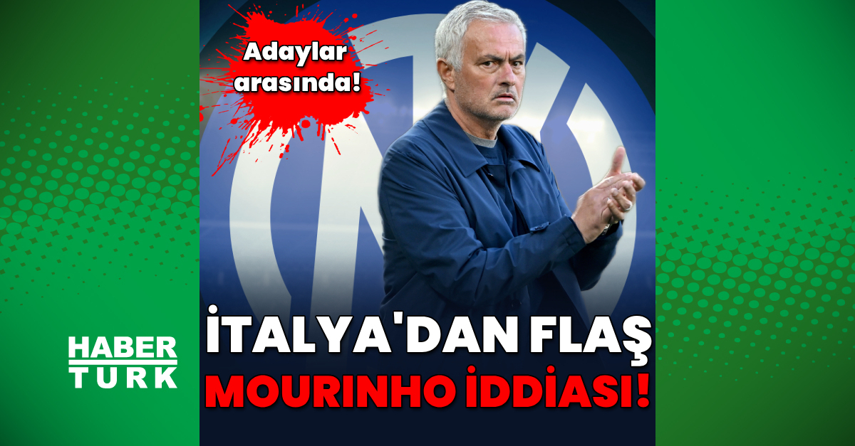 İtalya’dan Jose Mourinho iddiası!