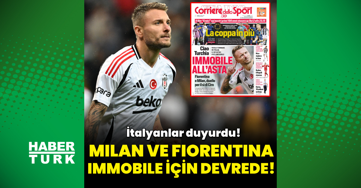 Milan ve Fiorentina, Immobile için devrede!