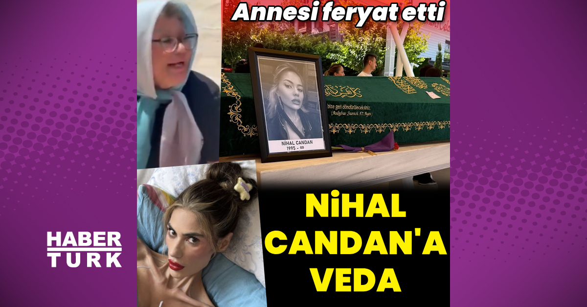 Nihal Candan’a veda