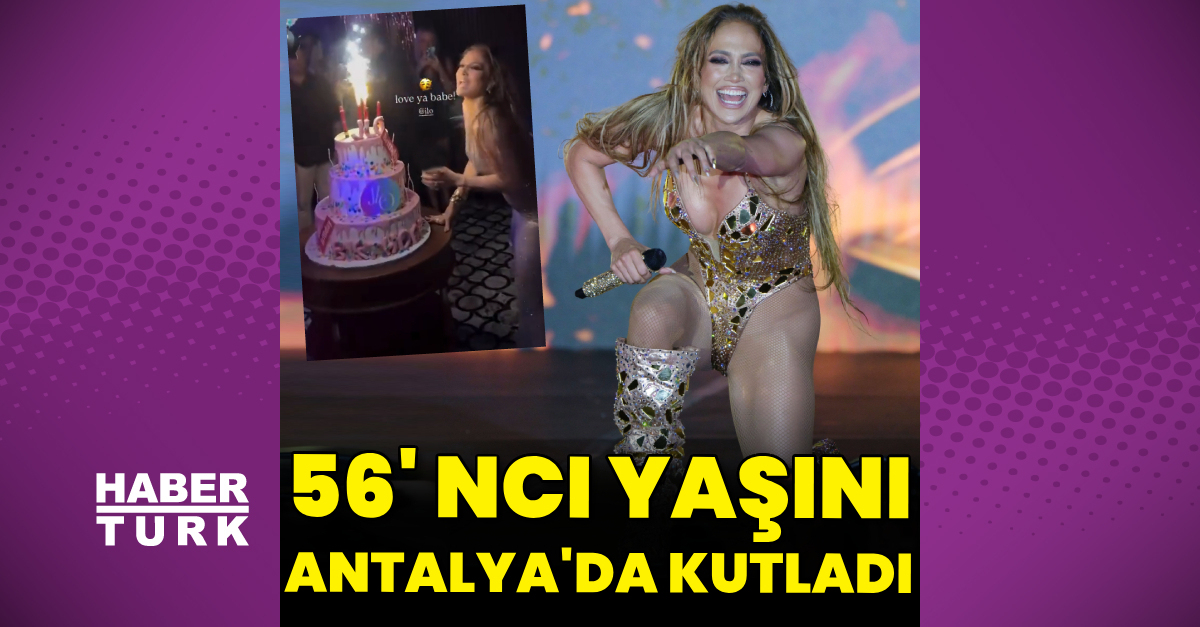 56’ncı yaşını Antalya’da kutladı