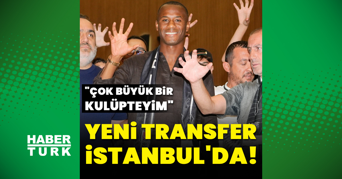 Beşiktaş’ı yeni transferi İstanbul’da!