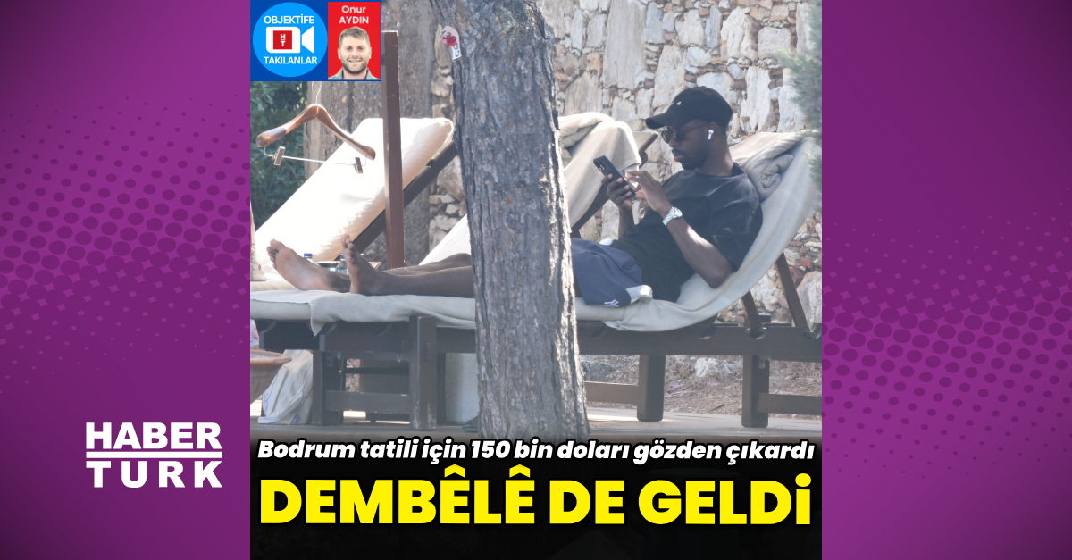Dembélé de geldi