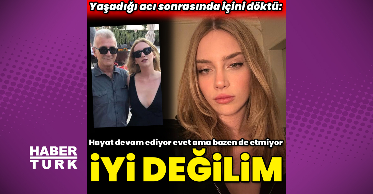 “İyi değilim”