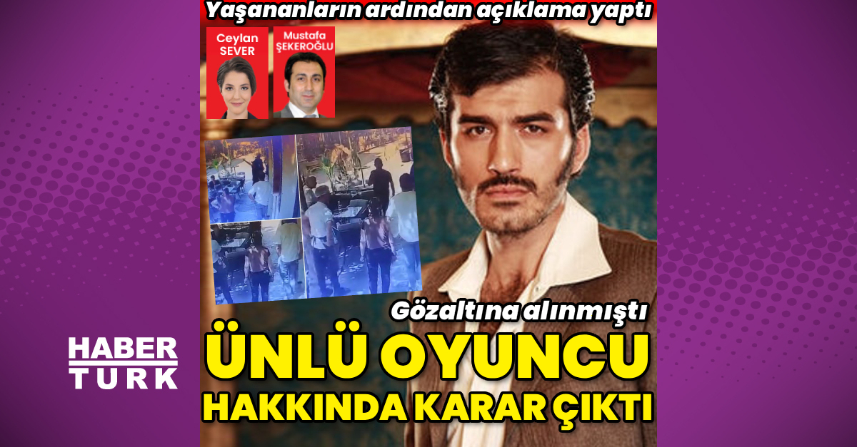 Ünlü oyuncu hakkında karar çıktı