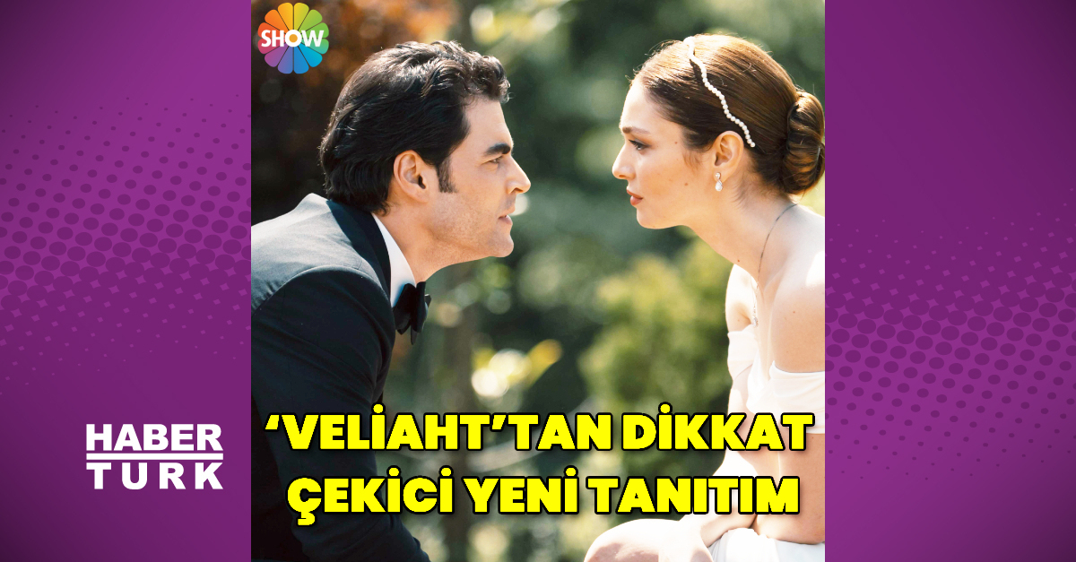 ‘Veliaht’tan dikkat çekici yeni tanıtım