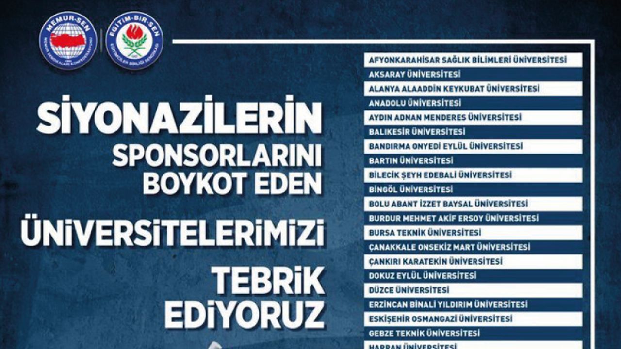Siyonazilerin sponsorlarını boykot eden üniversitelerimizi tebrik ediyoruz