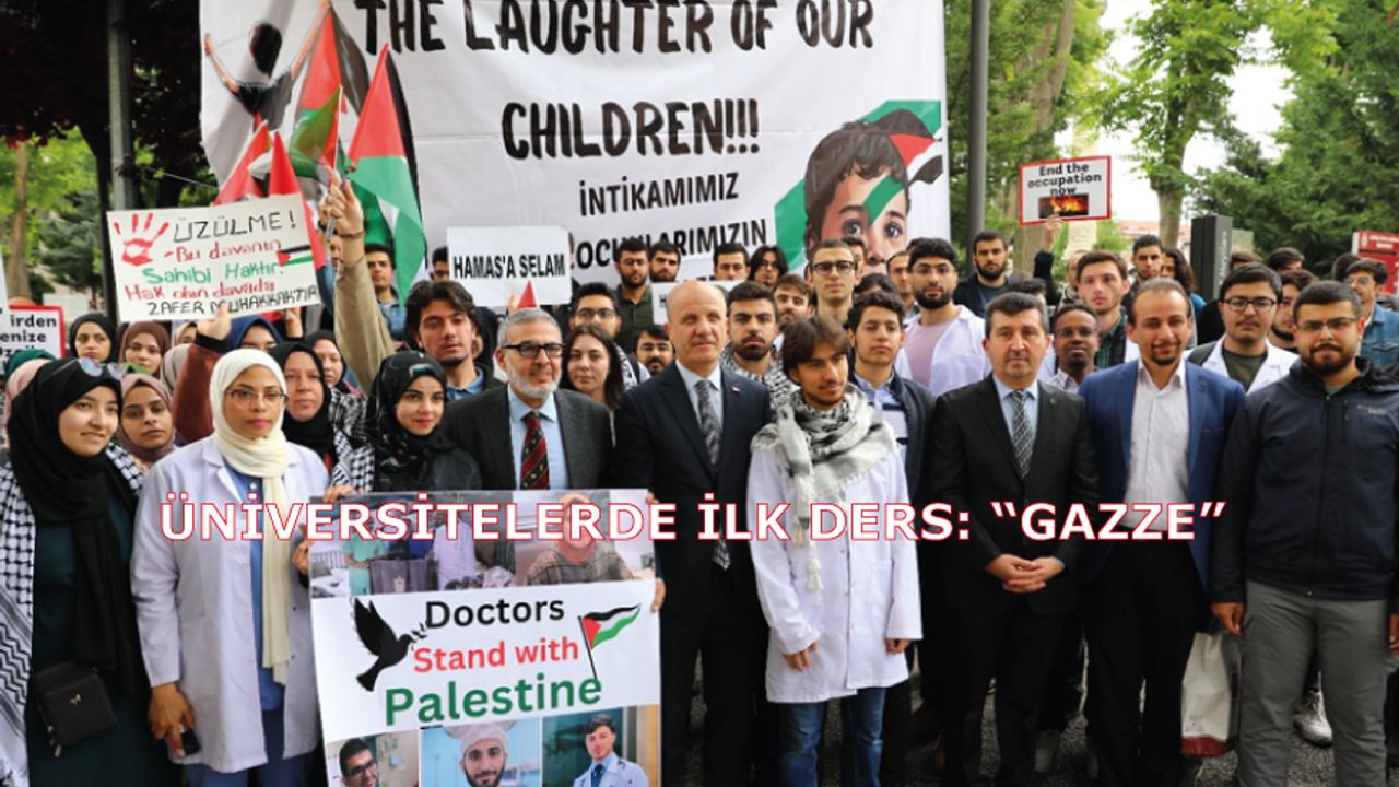 Üniversitelerde ilk ders: “Gazze”