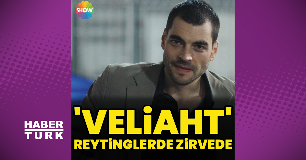 ‘Veliaht’ reytinglerde zirvede