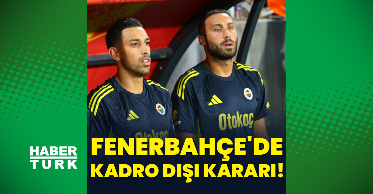 Fenerbahçe’de iki kadro dışı kararı!
