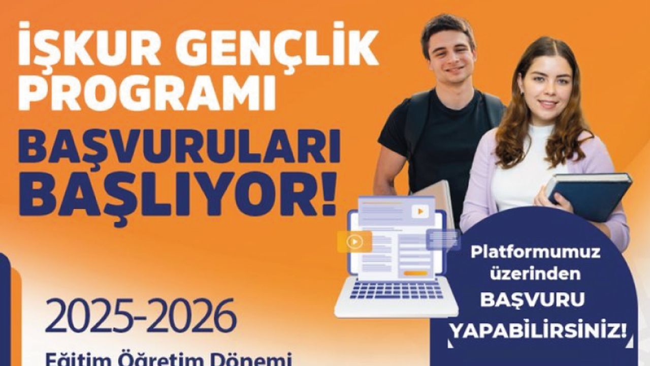 İŞKUR Gençlik Programımıza başvurular başlıyor