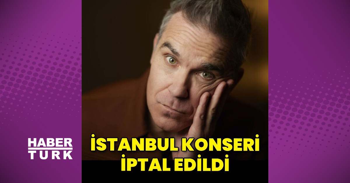 İstanbul konseri iptal edildi