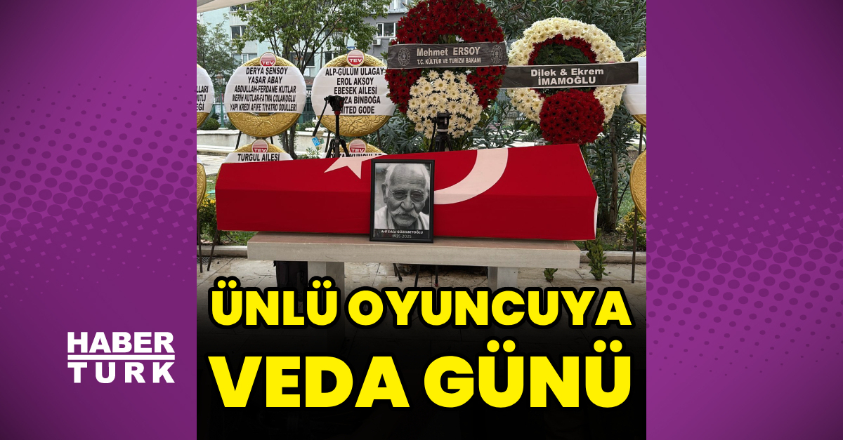 Ünlü oyuncuya veda günü