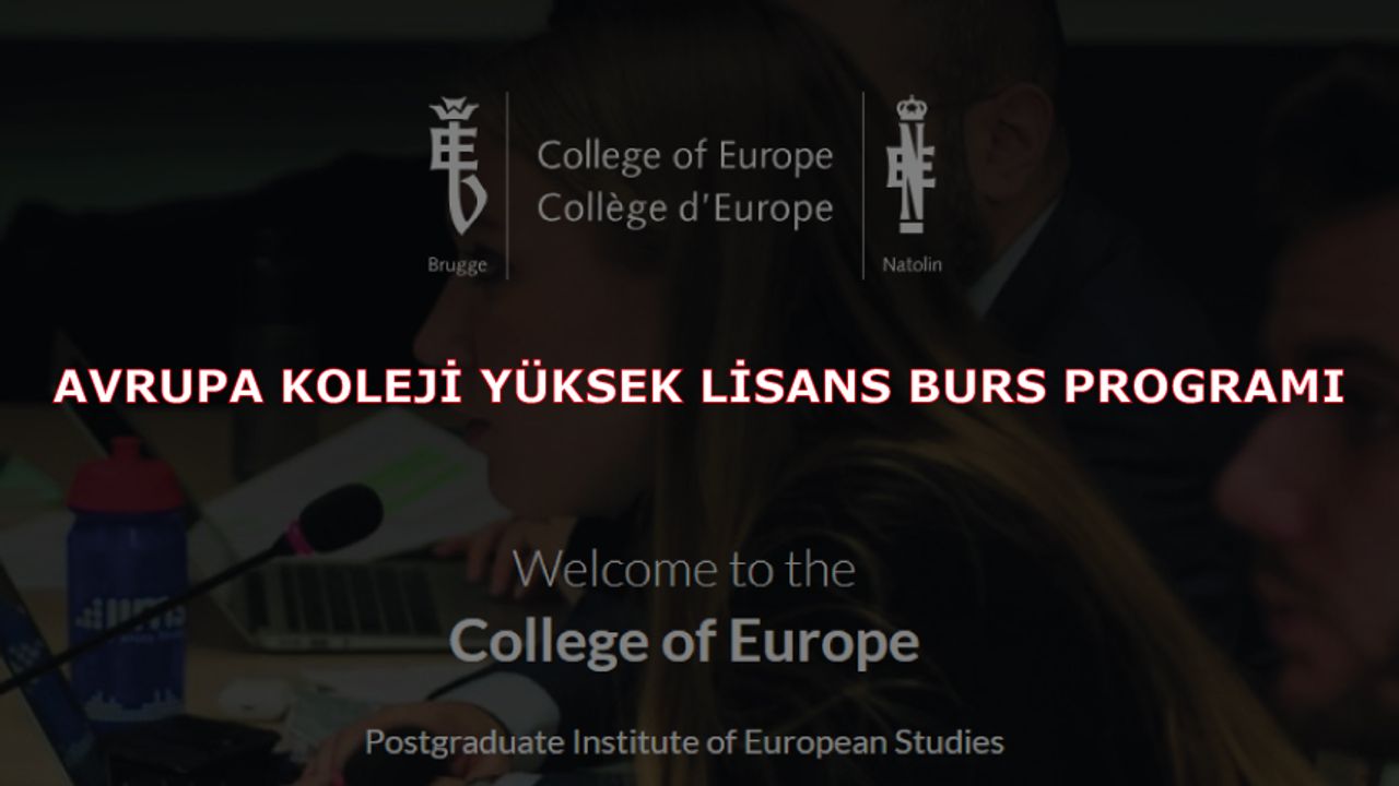 Avrupa Koleji Yüksek Lisans Burs Programı